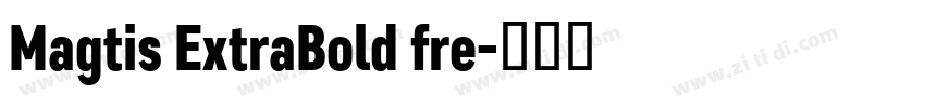 Magtis ExtraBold fre字体转换